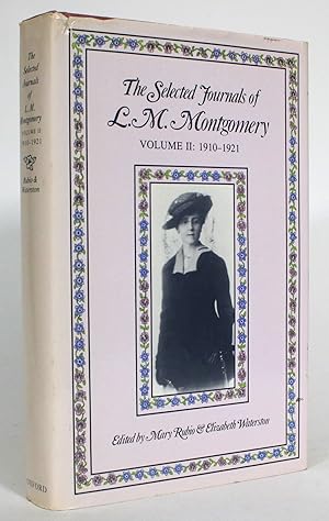 Immagine del venditore per The Selected Journals of L.M. Montgomery, Volume II: 1910-1921 venduto da Minotavros Books,    ABAC    ILAB