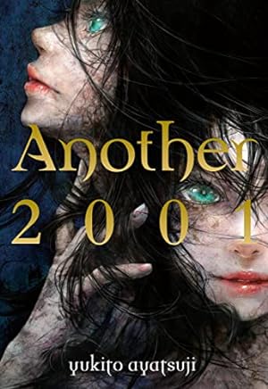 Immagine del venditore per Another 2001 (Another (novel), 3) venduto da ICTBooks