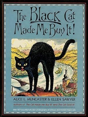 Bild des Verkufers fr Black Cat Made Me Buy It zum Verkauf von ZBK Books