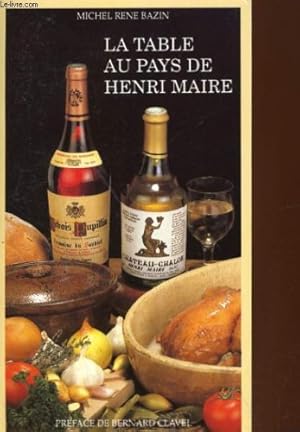 Immagine del venditore per La table au pays de henri maire venduto da Ammareal