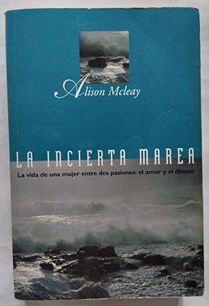 Imagen del vendedor de La incierta marea a la venta por Librería Ofisierra