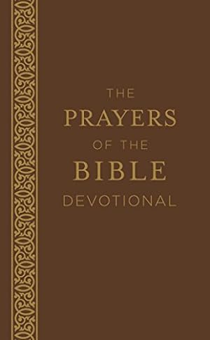 Seller image for The Prayers of the Bible Devotional for sale by ZBK Books