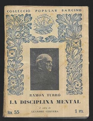 Disciplina Mental, La. Ramon Turró col·lecció popular Barcino nº 55 1929