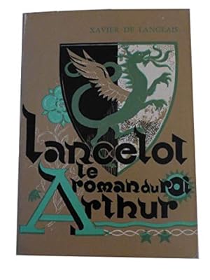 Seller image for Lancelot, le roman du Roi Arthur - Tome 2 for sale by Ammareal