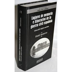 Seller image for LUGARES DE MEMORIA E ITINERARIOS DE LA GUERRA CIVIL ESPAOLA for sale by Librera Salamb