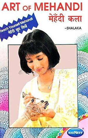 Seller image for Teach Yourself the Art of Mehandi (Art of Mehandi, 5) for sale by WeBuyBooks