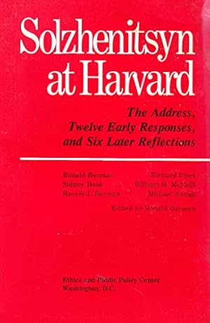 Bild des Verkufers fr Solzhenitsyn at Harvard: The Address, Twelve Early Responses, Six Later Reflections zum Verkauf von ZBK Books