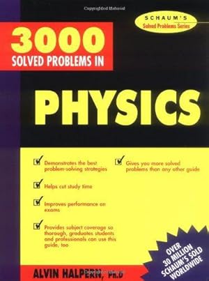 Seller image for 3,000 Solved Problems in Physics (Schaum's Solved Problems Series) for sale by WeBuyBooks