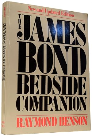 Bild des Verkufers fr The James Bond Bedside Companion zum Verkauf von Adrian Harrington Ltd, PBFA, ABA, ILAB