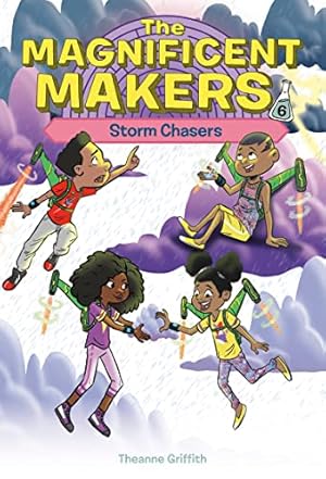 Seller image for The Magnificent Makers #6: Storm Chasers for sale by ZBK Books