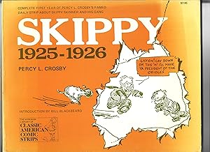 Seller image for Skippy 1925-1926. Complete first year of Percy L. Crossby's famed daily strip about Skippy and his gang. for sale by Sigrid Rhle