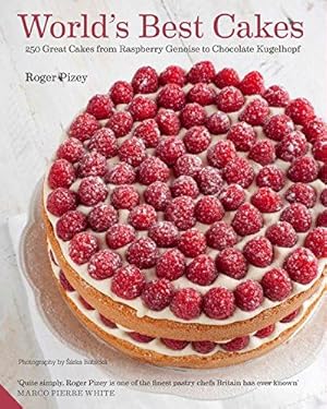 Seller image for World's Best Cakes: 250 great cakes from Raspberry Genoise to Chocolate Kugelhopf for sale by WeBuyBooks