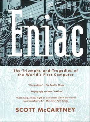 Immagine del venditore per Eniac: The Triumphs and Tragedies of the World's First Computer venduto da ZBK Books