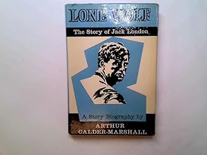 Bild des Verkufers fr Lone Wolf: Story of Jack London (Story Biography S.) zum Verkauf von Goldstone Rare Books
