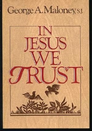 Bild des Verkufers fr In Jesus We Trust zum Verkauf von ZBK Books