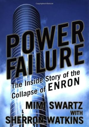 Imagen del vendedor de Power Failure: The Inside Story of the Collapse of Enron a la venta por ZBK Books