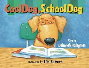 Seller image for Cool Dog, School Dog for sale by ZBK Books