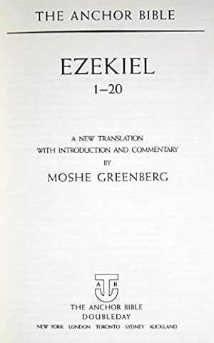 Ezekiel, 1-20: A New Translation With Introduction and Commentary (Anchor Bible, Vol. 22): ...