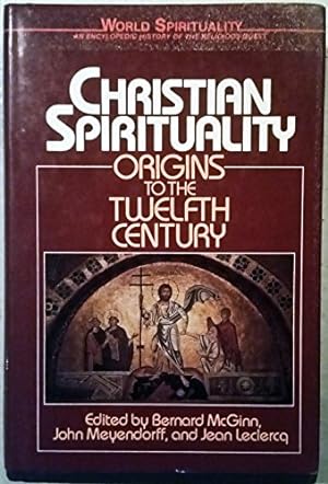 Seller image for Christian Spirituality: Origins to the Twelfth Century (16) (World Spirituality) for sale by ZBK Books
