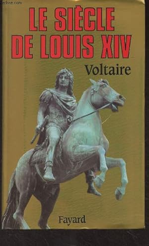 Image du vendeur pour Le sicle de Louis XIV mis en vente par Le-Livre