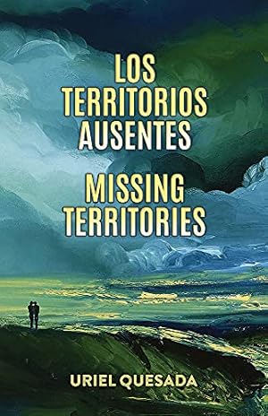 Seller image for Los territorios ausentes / Missing Territories (Spanish and English Edition) for sale by ZBK Books