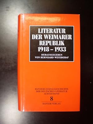 Literatur der Weimarer Republik 1918-1933