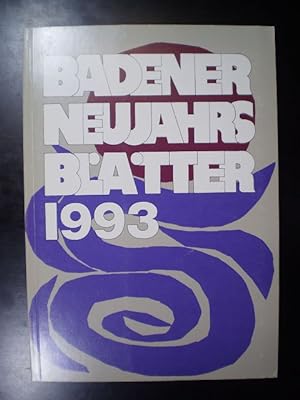 Imagen del vendedor de Badener Neujahrsbltter 1993. Achtundsechzigster Jahrgang. a la venta por Buchfink Das fahrende Antiquariat