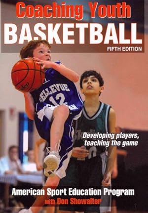 Image du vendeur pour Coaching Youth Basketball mis en vente par GreatBookPrices