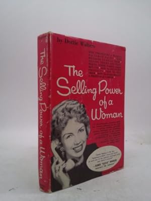 Immagine del venditore per The Selling Power of Women venduto da ThriftBooksVintage