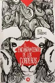 Seller image for EL ENCANTAMIENTO DE LOS CORDEROS for sale by Libro Inmortal - Libros&Co. Librera Low Cost