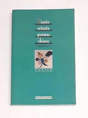 Seller image for Ciento setenta poemas chinos. for sale by ARREBATO LIBROS