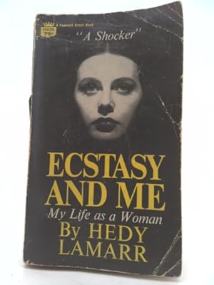 Seller image for Ecstasy and Me for sale by ThriftBooksVintage