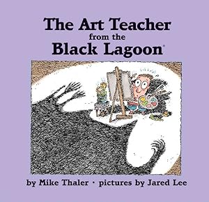 Seller image for Art Teacher from the Black Lagoon for sale by GreatBookPrices