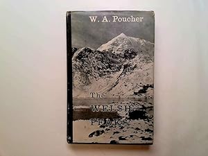 Seller image for The Welsh Peaks. A Pictorial Guide to Walking in This Region and to the Safe Ascent of Its Principal Groups. for sale by Goldstone Rare Books
