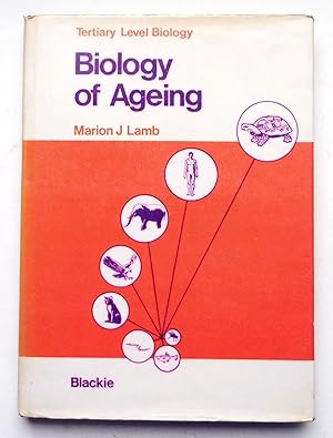 Biology of Ageing (Tertiary Level Biology)