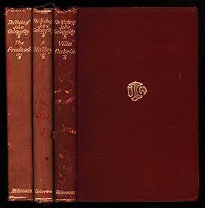 The Freelands, Villa Rubein and A Motley [3 Uniform Volumes from the Works of John Galsworthy]