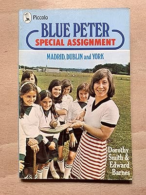 Blue Peter special assignment - Madrid, Dublin and York (A Piccolo original)