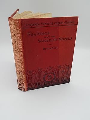 Readings From the Waverley Novels. Edited for School and Home Use