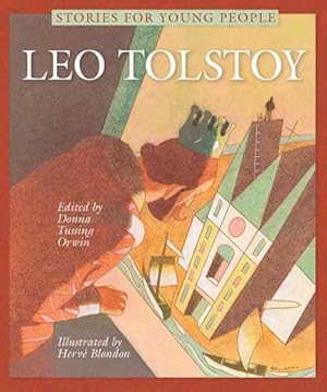 Image du vendeur pour Leo Tolstoy : Stories for Young People mis en vente par GreatBookPrices