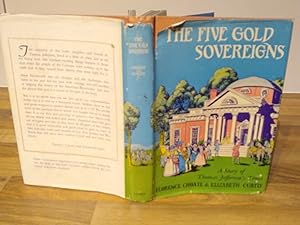 The Five Gold Sovereigns. A story of Thomas Jefferson's Time