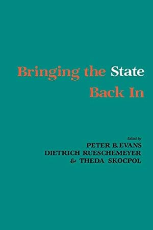 Bild des Verkufers fr Bringing the State Back in zum Verkauf von WeBuyBooks