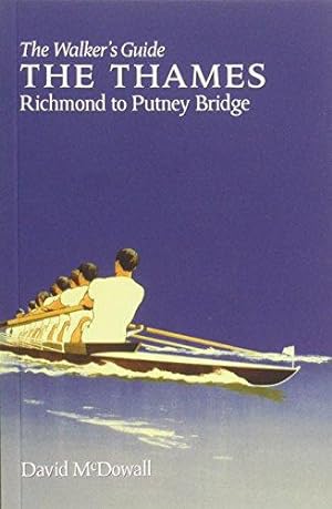 Immagine del venditore per The Thames from Richmond to Putney Bridge: The Walker's Guide (No series title) venduto da WeBuyBooks