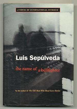 Imagen del vendedor de The Name of a Bullfighter a la venta por Between the Covers-Rare Books, Inc. ABAA