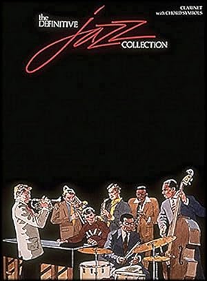 Imagen del vendedor de FABER MUSIC DEFINITIVE JAZZ COLLECTION (CLARINET) - CLARINET AND PIANO Jazz&blues sheet Clarinet a la venta por WeBuyBooks