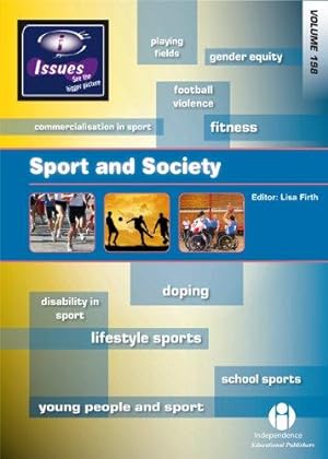 Bild des Verkufers fr Sport and Society (vol. 198 Issues Series) zum Verkauf von WeBuyBooks