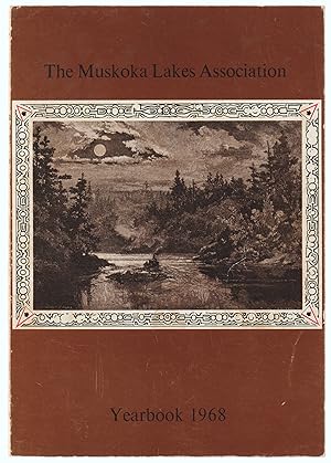 The Muskoka Lakes Association 75th YearBook 1968