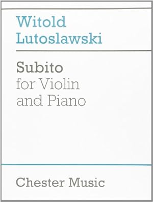 Image du vendeur pour Witold Lutoslawski: Subito for Violin and Piano mis en vente par WeBuyBooks