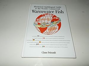 Image du vendeur pour Multilingual Illustrated Guide to the World's Commercial Warmwater Fish ("Fishing News" Books) mis en vente par Paradise Found Books