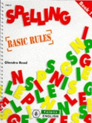 Imagen del vendedor de Basic Rules (Bk. 1) (Spelling programme) a la venta por WeBuyBooks