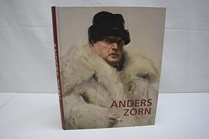 Der schwedische Impressionist Anders Zorn (1860-1920) Katalog zur Ausstellung: Der schwedische Im...